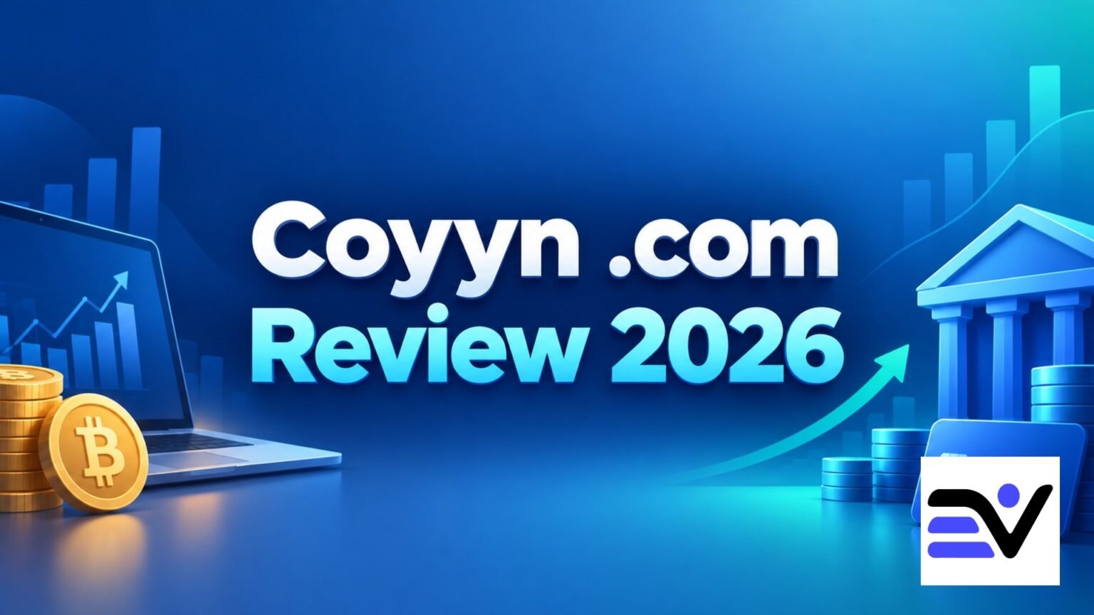 Coyyn .com Review 2026 featured image with modern digital finance background